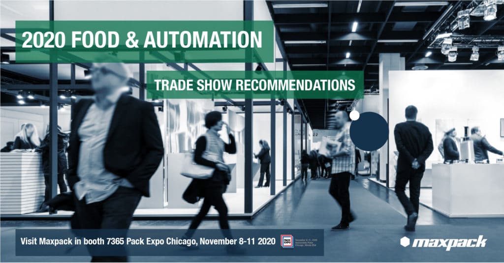 Automation & Food Trade Shows You Should Attend in 2020